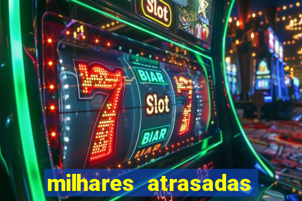 milhares atrasadas na federal